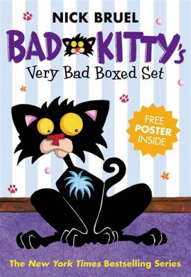 how many bad kitty books are there about cats being misunderstood and misused in literature